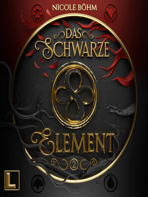cover image of Das schwarze Element--Das schwarze Element, Band 2 (ungekürzt)